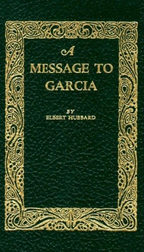 A message to Garcia Cover