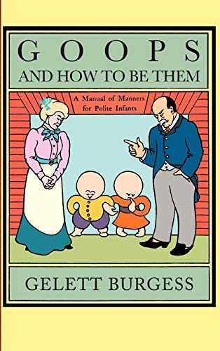 Goops and How to Be Them Cover