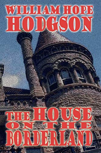 The House on the Borderland Cover