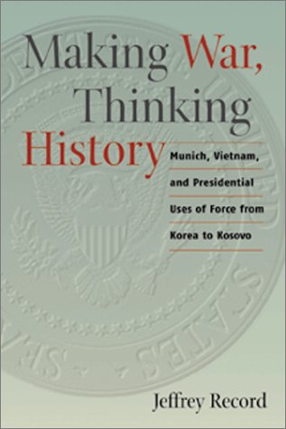 Making war, thinking history Cover