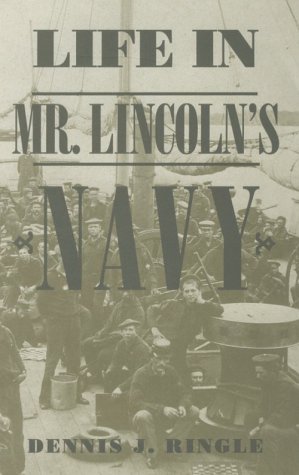 Life in Mr. Lincoln's navy Cover
