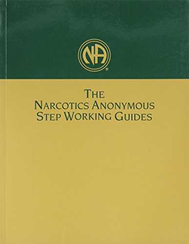 The Narcotics Anonymous step working guides. Cover