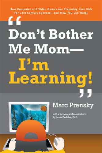 Don't bother me, Mom, I'm learning! Cover