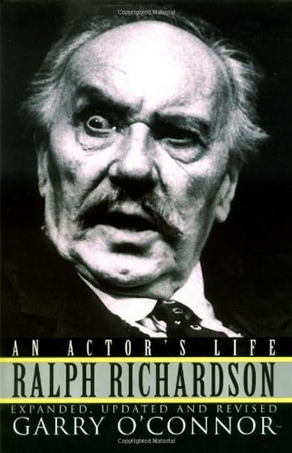 Ralph Richardson - An Actor's Life Cover