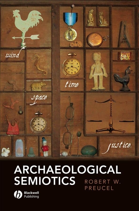 Archaeological Semiotics (Social Archaeology) Cover