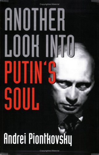 Another Look into Putin's Soul Cover