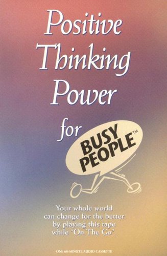 Positive Thinking Power for Busy People (For Busy People) Cover