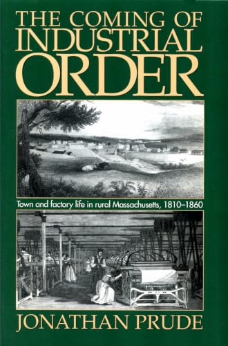The Coming of Industrial Order Cover
