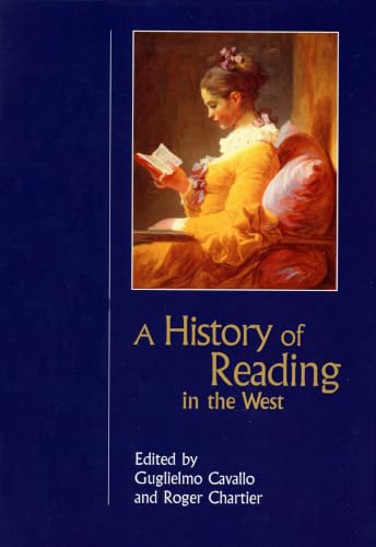 A History of Reading in the West (Studies in Print Culture and the History of the Book) Cover