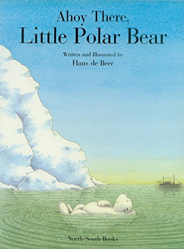 Ahoy There, Little Polar Bear Cover