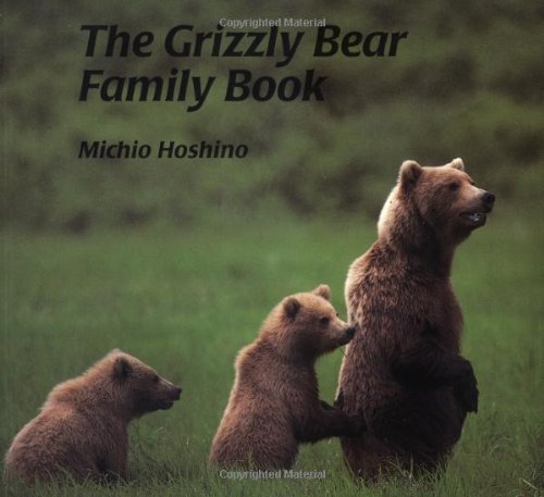 The grizzly bear family book Cover