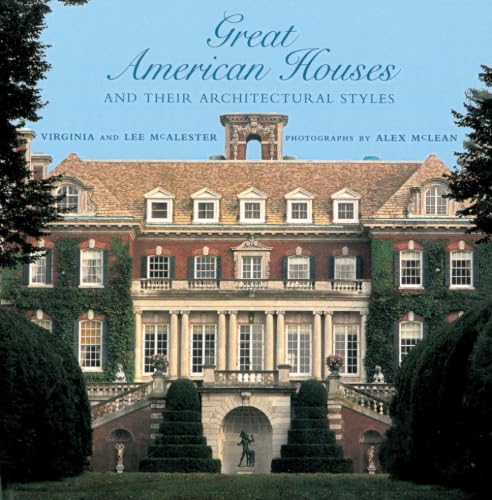 Great American houses and their architectural styles Cover