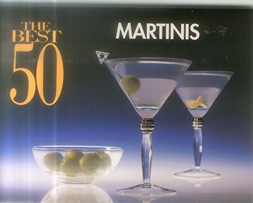 The Best 50 Martinis (Best 50) Cover