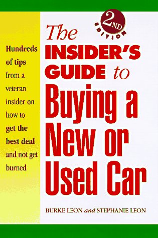 The insider's guide to buying a new or used car Cover