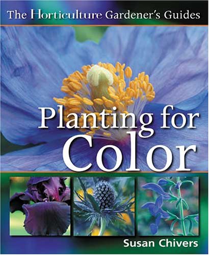 Horticulture Gardeners Guides Planting for Color Cover