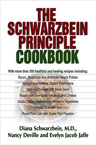 The Schwarzbein principle cookbook Cover