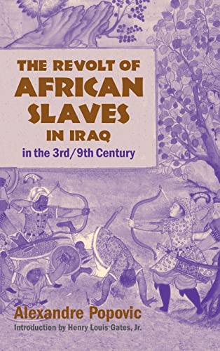 The revolt of African slaves in Iraq in the IIIrd/IXth century Cover