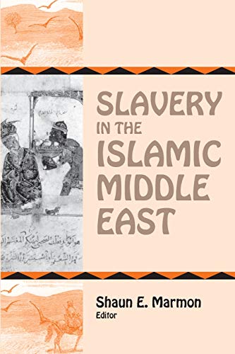 Slavery in the Islamic Middle East Cover