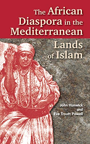 The African diaspora in the Mediterranean lands of Islam Cover