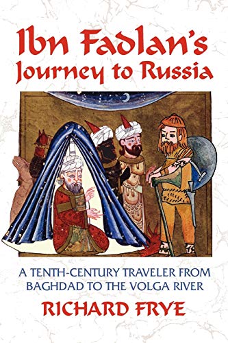 Ibn Fadlan's journey to Russia Cover