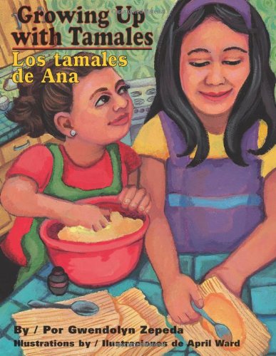 Growing Up With Tamales / Los tamales de Ana Cover
