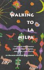 Walking to La Milpa Cover