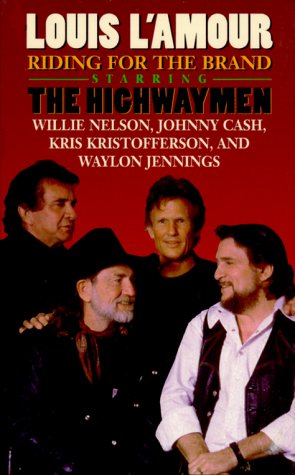 Riding for the Brand: Starring the Highwaymen  Cover