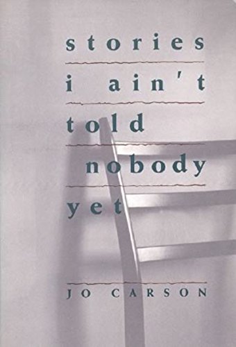 Stories I Ain't Told Nobody Yet Cover