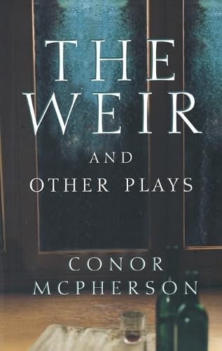 The weir, and other plays Cover