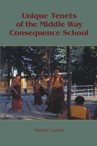 Unique tenets of the middle way consequence school Cover
