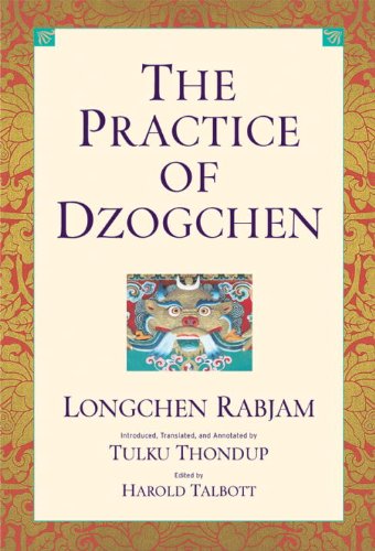 The practice of Dzogchen Cover