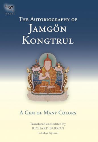 The autobiography of Jamgön Kongtrul Cover