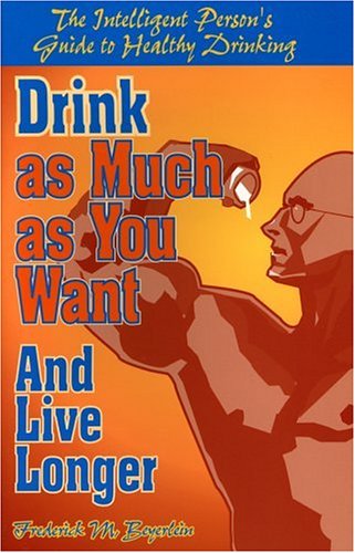 Drink as much as you want and live longer Cover