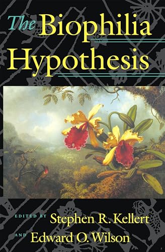The Biophilia Hypothesis (A Shearwater Book) Cover