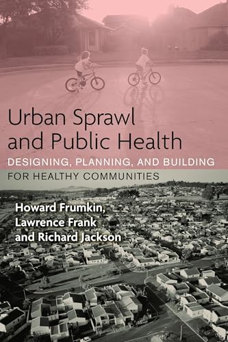 Urban Sprawl and Public Health Cover