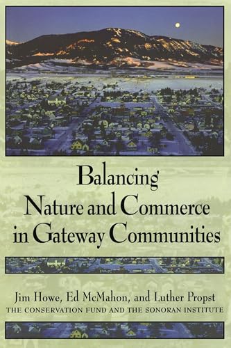 Balancing nature and commerce in gateway communities Cover