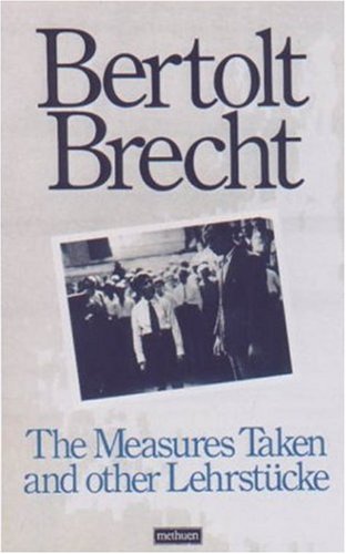 The measures taken and other Lehrstücke Cover