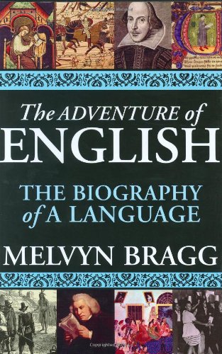 The Adventure of English: The Biography of a Language Poster