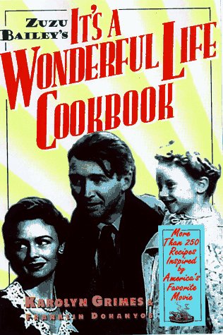 Zuzu Bailey's It's a wonderful life cookbook Cover