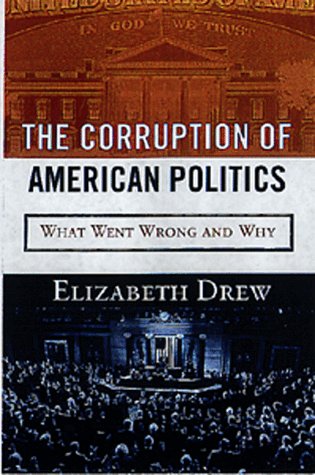 The corruption of American politics Cover