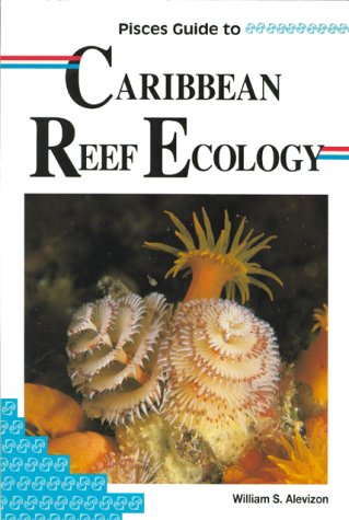 Pisces guide to Caribbean reef ecology Cover