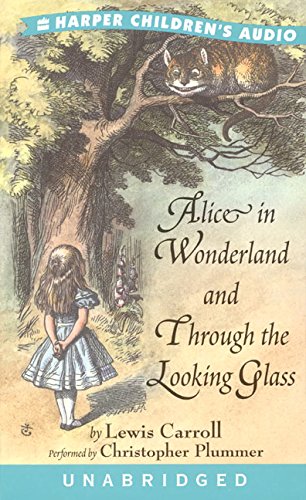 Alice in Wonderland and Through the Looking Glass Audio Cover