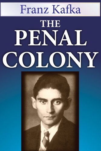 The penal colony, stories, and short pieces Cover