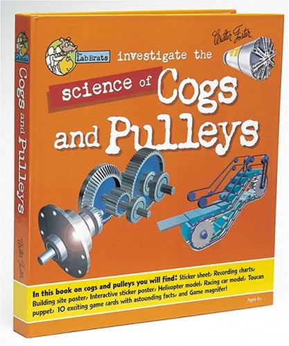 Investigate the Science of Cogs and Pulleys Cover