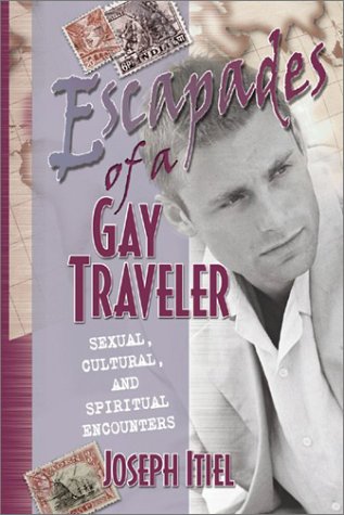 Escapades of a Gay Traveler Cover