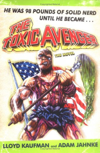 The Toxic Avenger Cover