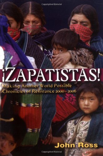 Zapatistas: Making Another World Possible Cover