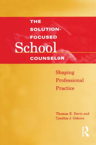 The Solution-Focused School Counselor Cover