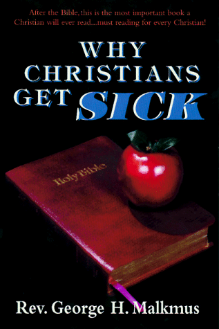 Why Christians get sick Cover