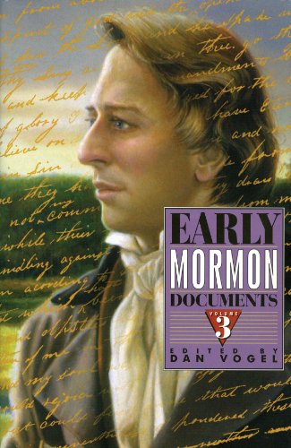 Early Mormon Documents (Volume 3) Cover